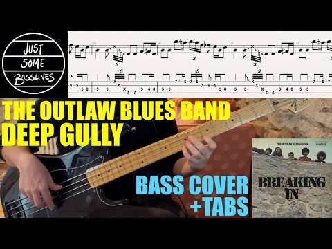 The Outlaw Blues Band - Deep Gully // BASS COVER + TABS