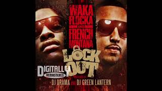 Waka Flocka Flame- Wingz (feat. French Montana, Trouble &amp; Chinx Druz)