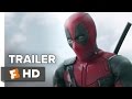 Deadpool Official Trailer #1 (2016) - Ryan ...