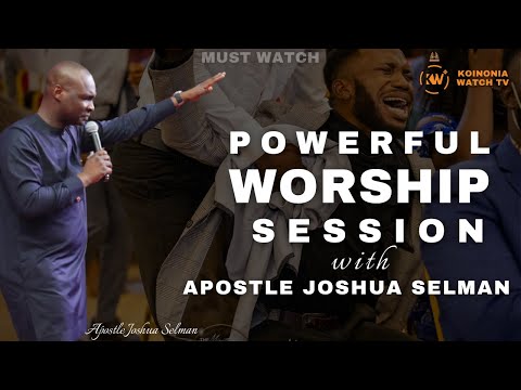 POWERFUL WORSHIP SESSION WITH APOSTLE JOSHUA SELMAN IN MIRACLE SERVICE