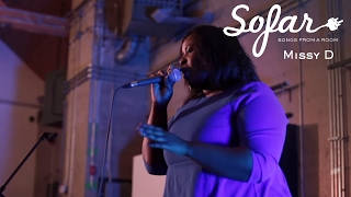 Missy D - Keep It Steady | Sofar Vancouver