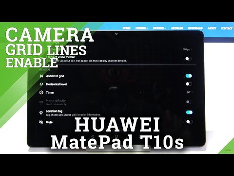 How to Manage Camera Gridlines in HUAWEI MatePad T10s – Add Helper Lines