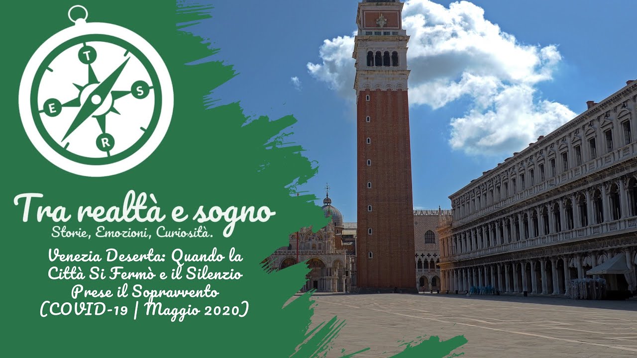 VENEZIA VUOTA 2020: Il Silenzio Assoluto