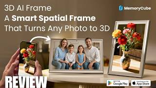 REVIEW: MemoryCube 3D AI Frame | Smart Digital Photo Frame Turns Photos into 3D? (Spatial Display)