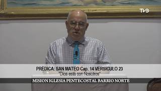 San Mateo Capítulo 14 versículo 23 “Dios está con nosotros”