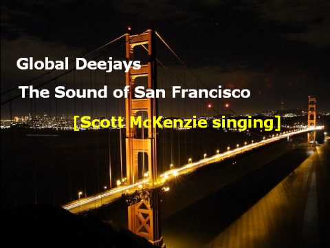 Global Deejays - The Sound of San Francisco