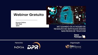 Mitigando os Ataques de Negação de Serviços (DDOS) nas Redes de Telecom