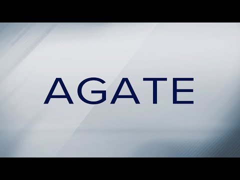 How do you pronounce Agate?