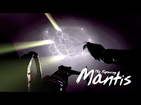 The Repairing Mantis - Trailer thumbnail
