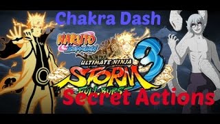 Naruto Shippuden Ultimate Ninja Storm 3 Full Burst:Chakra Dash Secret Action
