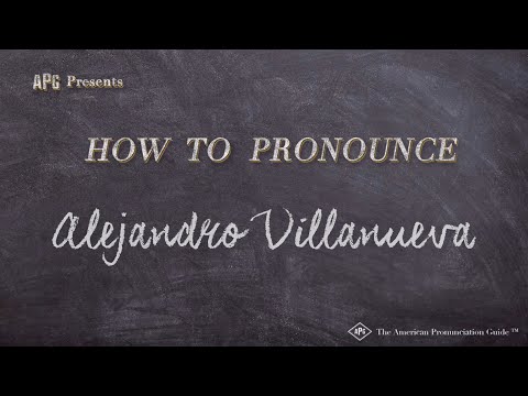 How to Pronounce Alejandro Villanueva (Real Life Examples!)