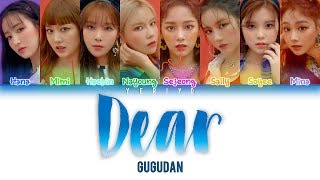 구구단 (gugudan) - Dear (너에게) Lyrics (Color Coded Han/Rom/Eng)