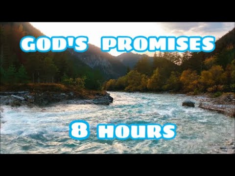 GOD'S PROMISES // FAITH // STRENGTH IN JESUS // 8 HOURS