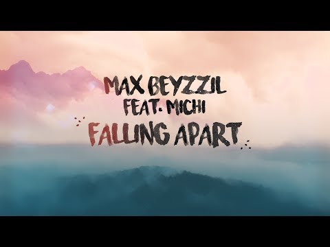 Max Beyzzil feat. Michi - Falling Apart (Official Lyric Video)