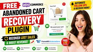 FREE WooCommerce Abandoned Cart Recovery Plugin | Recover Lost Sales with FunnelKit Automations