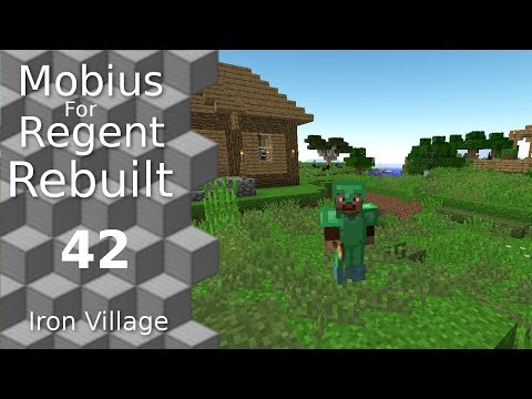 Mobius For Regent Rebuilt: 42 - Iron Village - Exploring MineColonies
