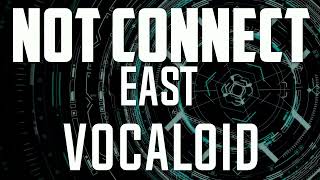 【初音ミク】NOT CONNECT【オリジナル】【FutureBass/HardCore】