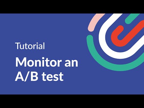 A/B Testing - Monitor an A/B test