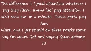 Rich Homie Quan - &quot;Differences&quot; Lyrics