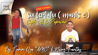 Download lagu Lagu Dangdut SU TERLALU ( MANIS E) Live Cover_ Cipt J. E. Papache _ By Tomm Oja 'AMC' & Neng Tanthy mp3 Download lagu Lagu Dangdut SU TERLALU ( MANIS E) Live Cover_ Cipt J. E. Papache _ By Tomm Oja 'AMC' & Neng Tanthy mp3