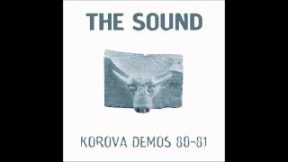 The Sound - Korova Demos
