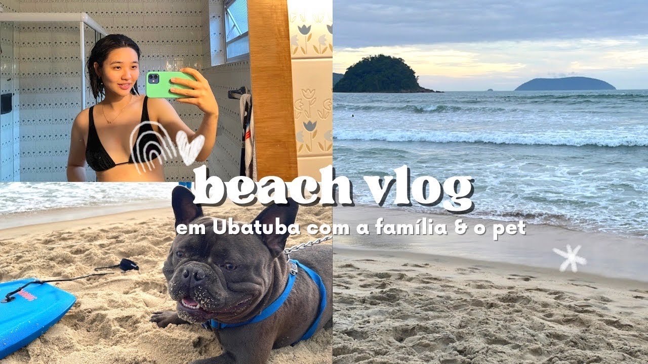 diário de viagem com a família e pet: ubatuba| praia do sape | viagem | trilhas & mais