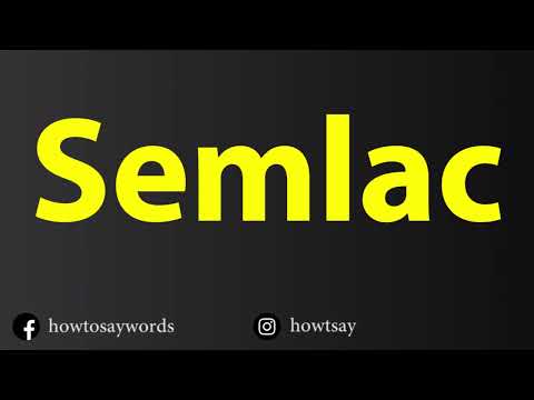 How To Pronounce Semlac