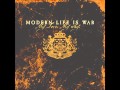 Modern Life is War - Self Preservation