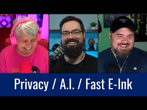 UK Privacy Laws, Open-Source E-Ink, and a Linux AI Assistant on Destination Linux