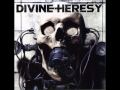 Divine Heresy - Bleed The Fifth 