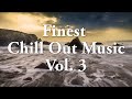Finest Chill Out Music 2015 Vol. 3 