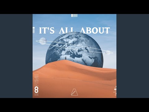 It's All About (Extended Remix)