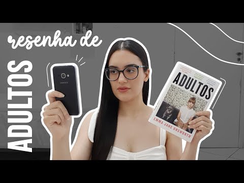 RESENHA de ADULTOS (Emma Jane Unsworth) ?