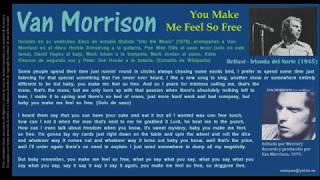You Make Me Feel So Free - Van Morrison