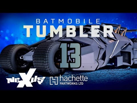 Partwork Show presents Building Batmobile Tumbler - lssue 13