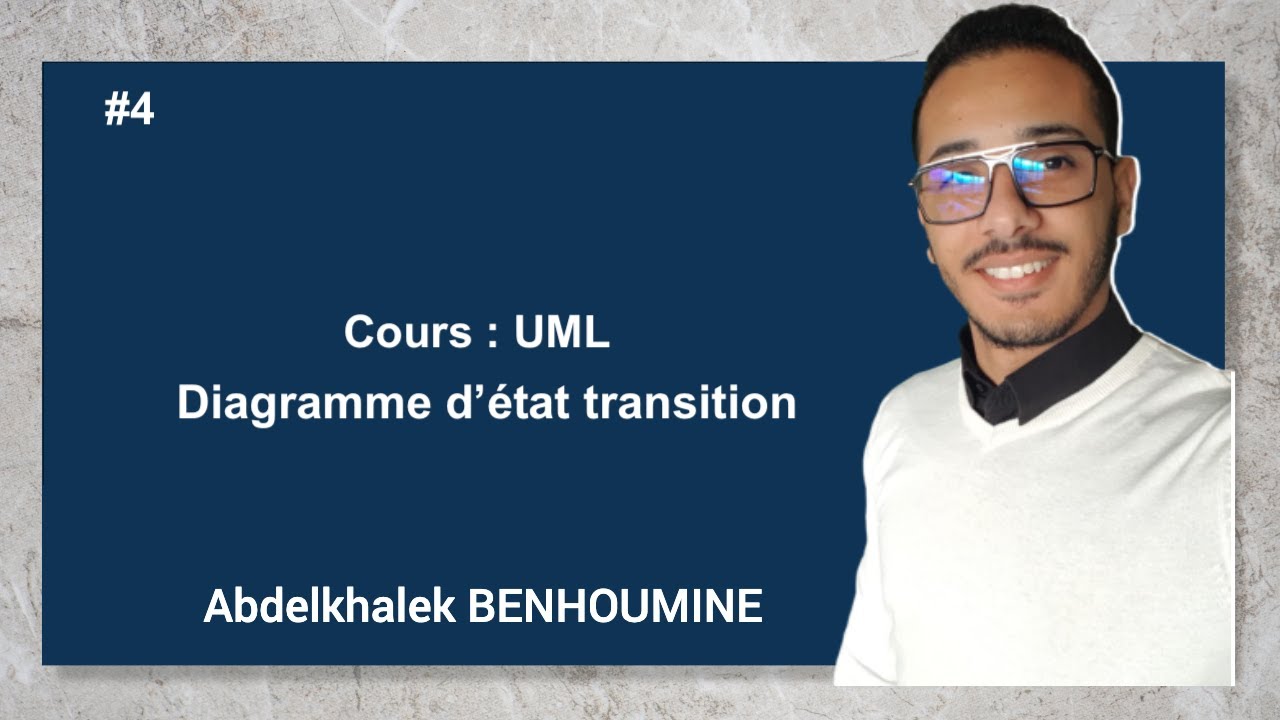 Cours UML #4: Diagramme d'état transition- Darija Arabe