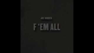 Joe Budden - F &#39;Em All (Instrumental)