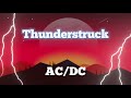 AC/DC - Thunderstruck (Lyrics)
