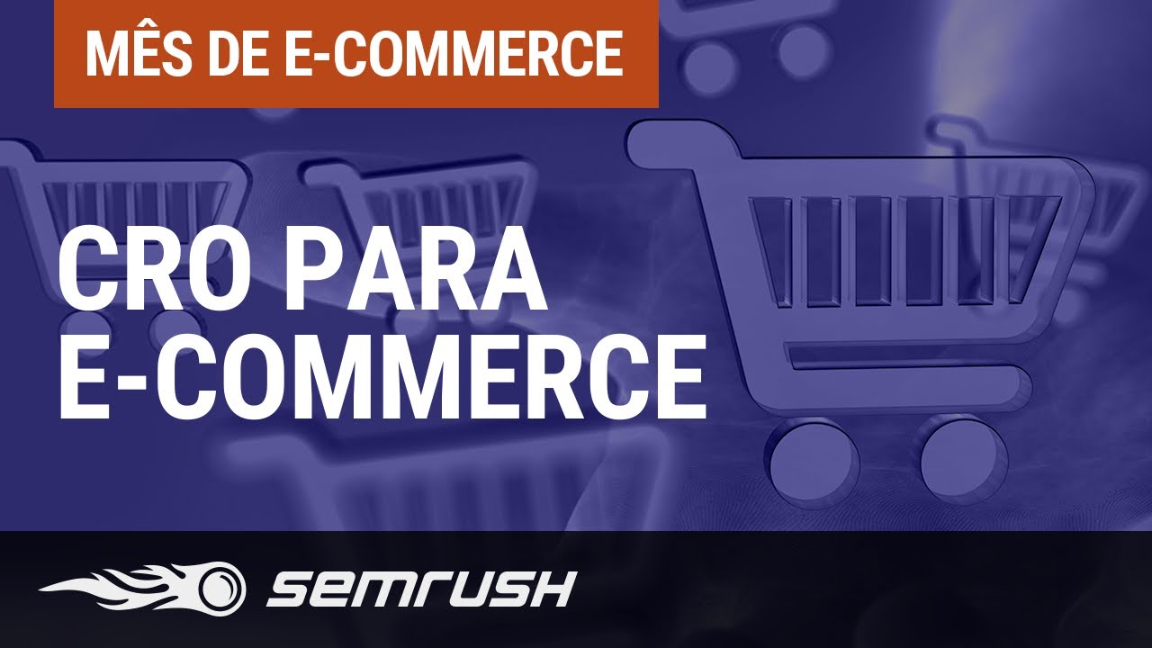 Como AUMENTAR a Taxa de Conversão de E-Commerce? Tudo sobre CRO 🚀
