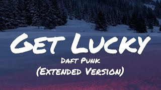 Daft Punk - Get Lucky ft.Pharrell Williams &amp; Nile Rodgers (Extended Version) (TikTok Remix) (Lyrics)