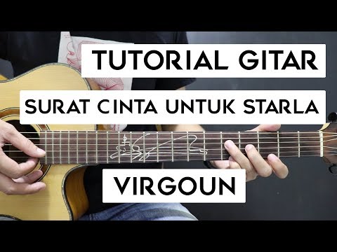 Tutorial Gitar Virgoun Surat Cinta Untuk Starla Mudah Dan