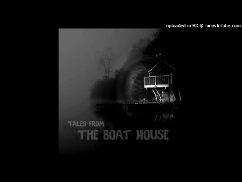 Trellion & Sniff ft. Figment - Tales from the Boathouse