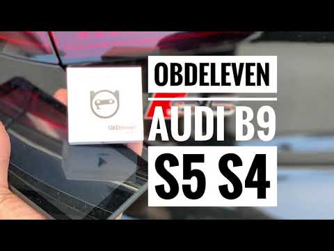 OBDeleven Apps For Audi B9 S5 and S4 - Unlock VW and AUDI features easily! OBDeleven Pro