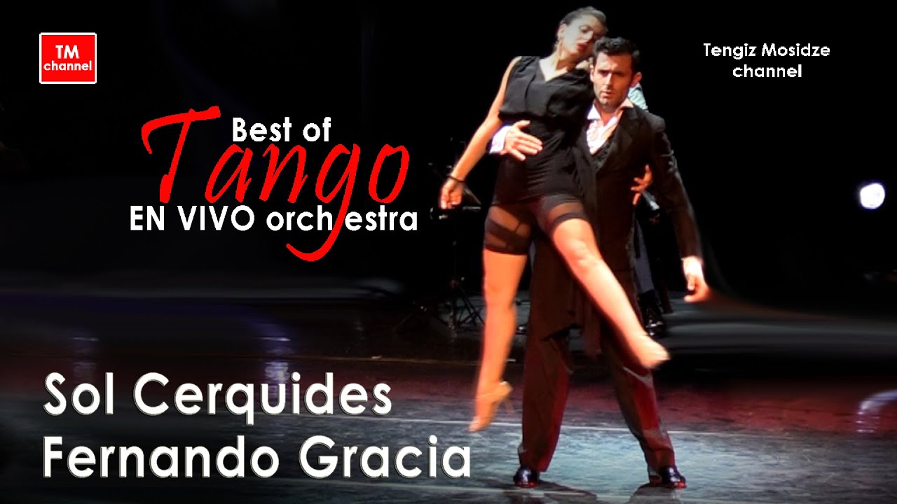 Tango "Gallo Ciego". Dance Fernando Gracia and Sol Cerquides with "TANGO EN VIVO" orchestra. Танго.