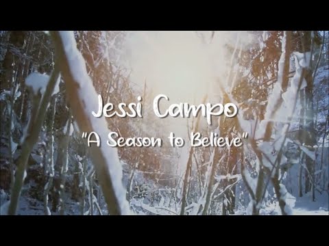 A Season to Believe Lyric Video by Jessi Campo