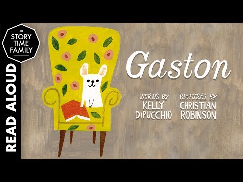 Gaston by Kelly DiPucchio | Read Aloud Children's Story