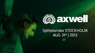 Axwell @ Where's The Party Maritime Museum Stockholm, Sweden.2013 Full Set