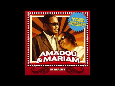 Amadou & Mariam - La Réalité (Official Audio)