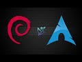 Debian Vs Arch