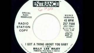Billy Lee Riley - I Got a Thing About You Baby